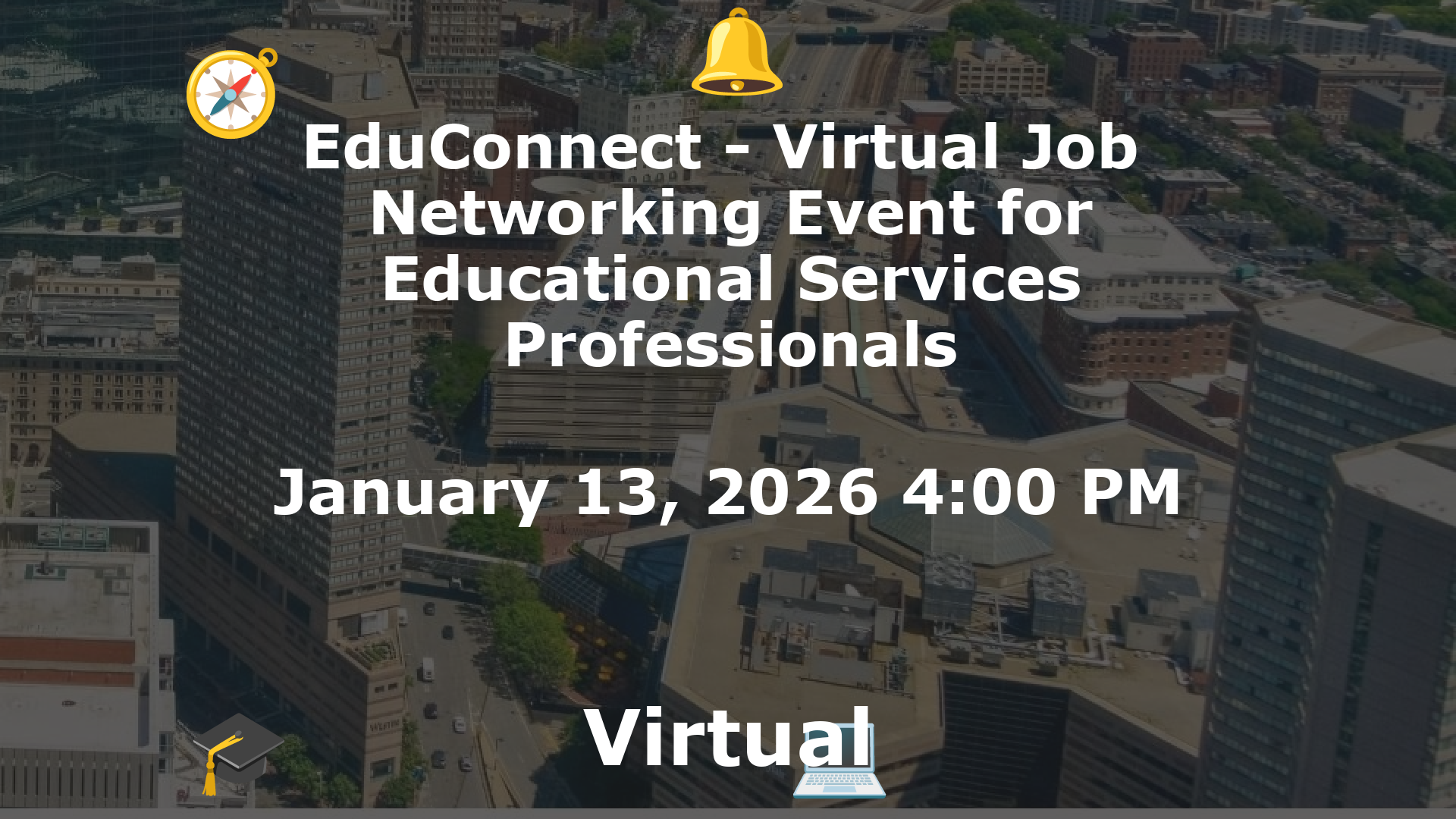 EduConnect - Virtual Job  Networking Event for Educational Services Professionals event image